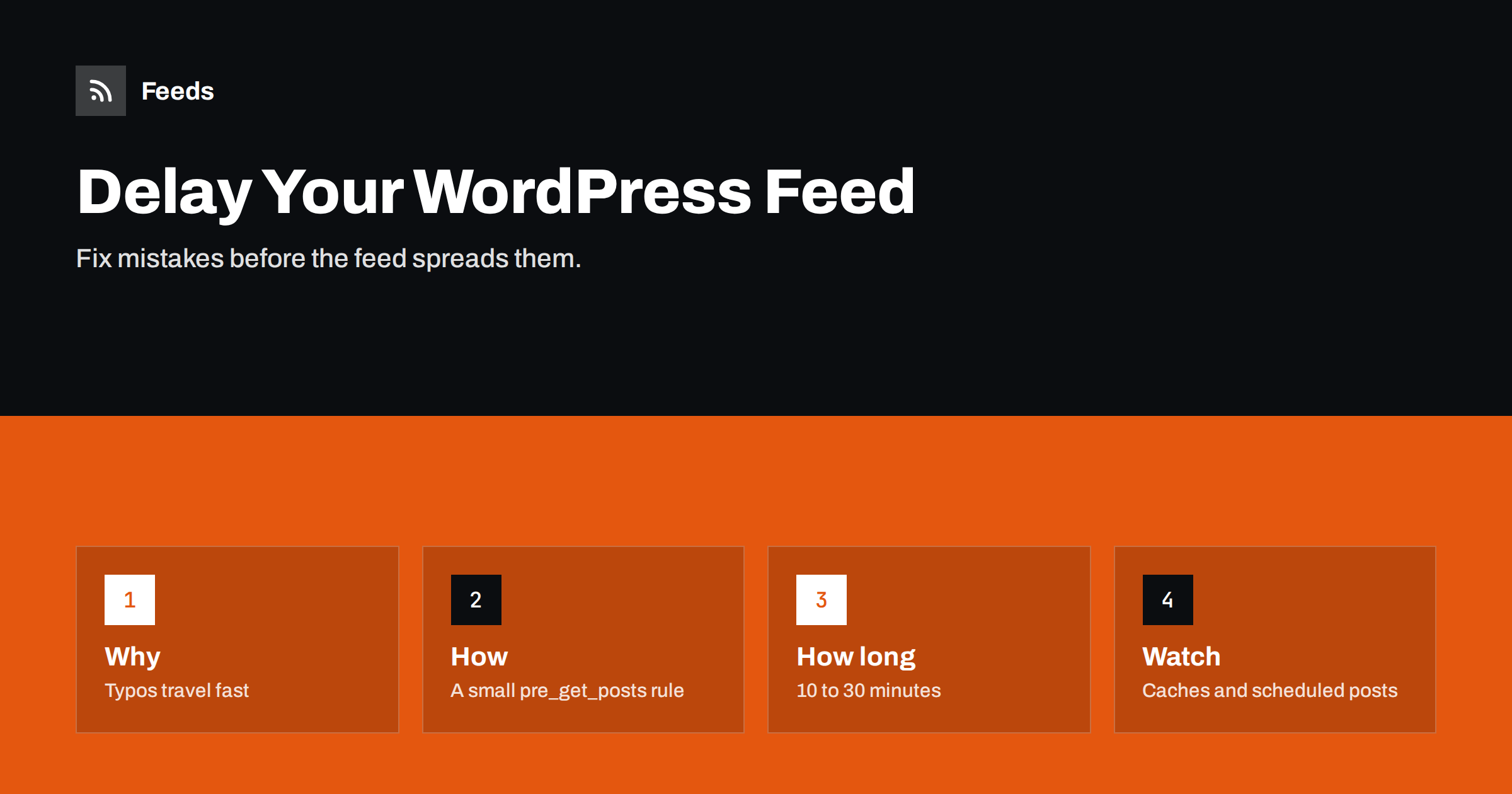 How to Delay Your WordPress RSS Feed After Publishing