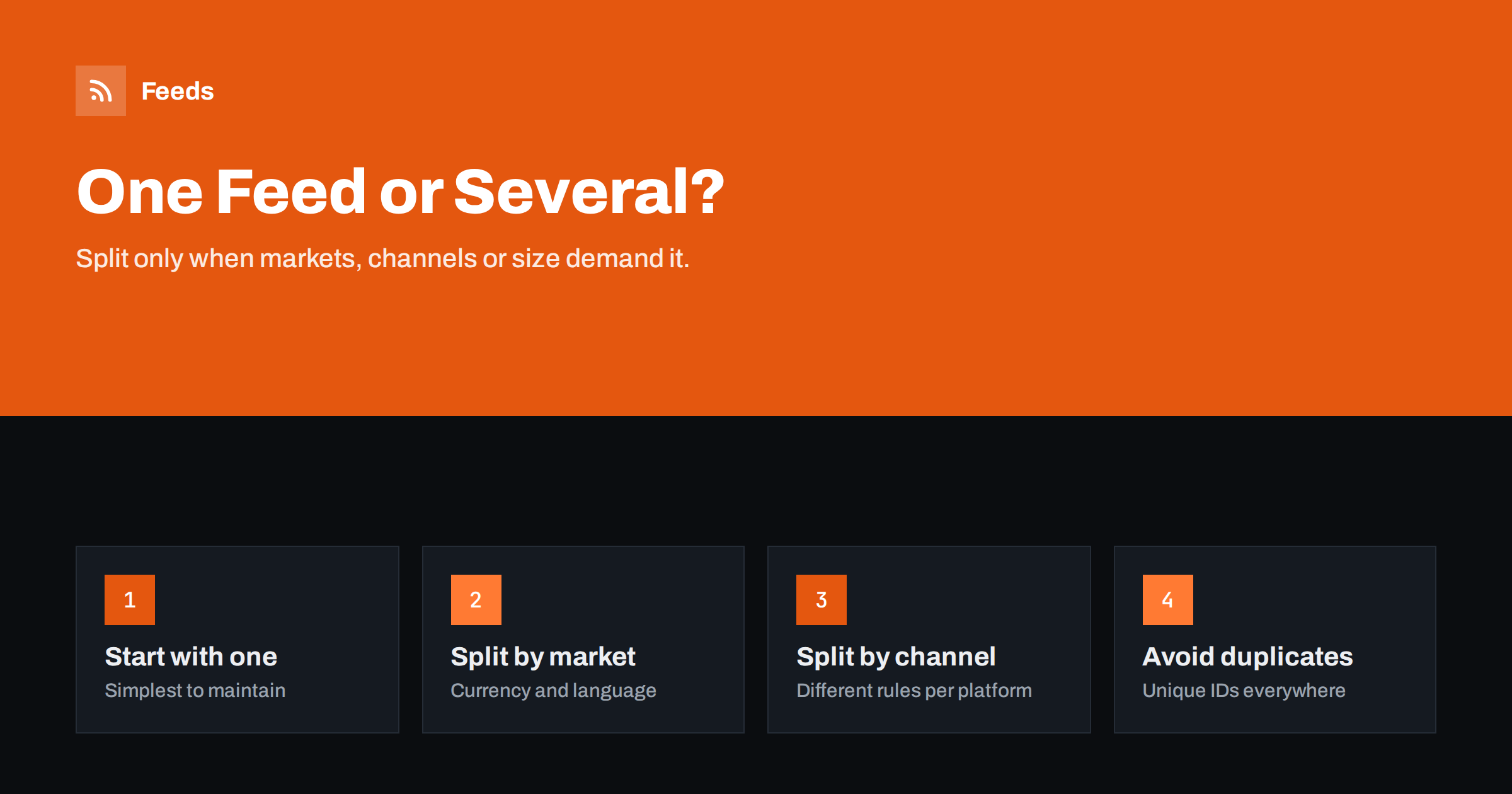 One Product Feed or Several? When to Split Your Catalog