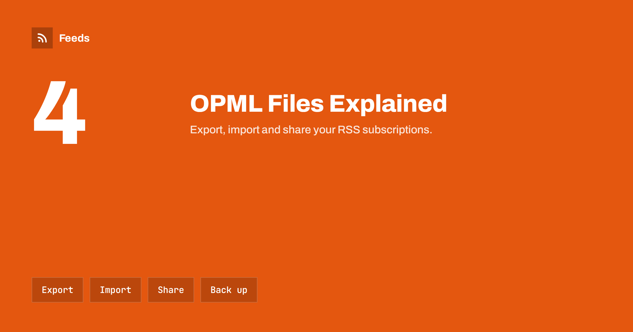 OPML Files Explained: Move Your RSS Subscriptions Anywhere