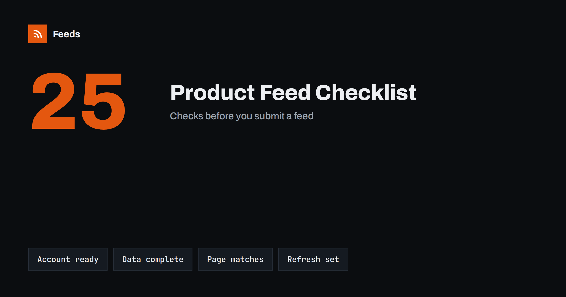 Product Feed Checklist: 25 Checks Before You Submit