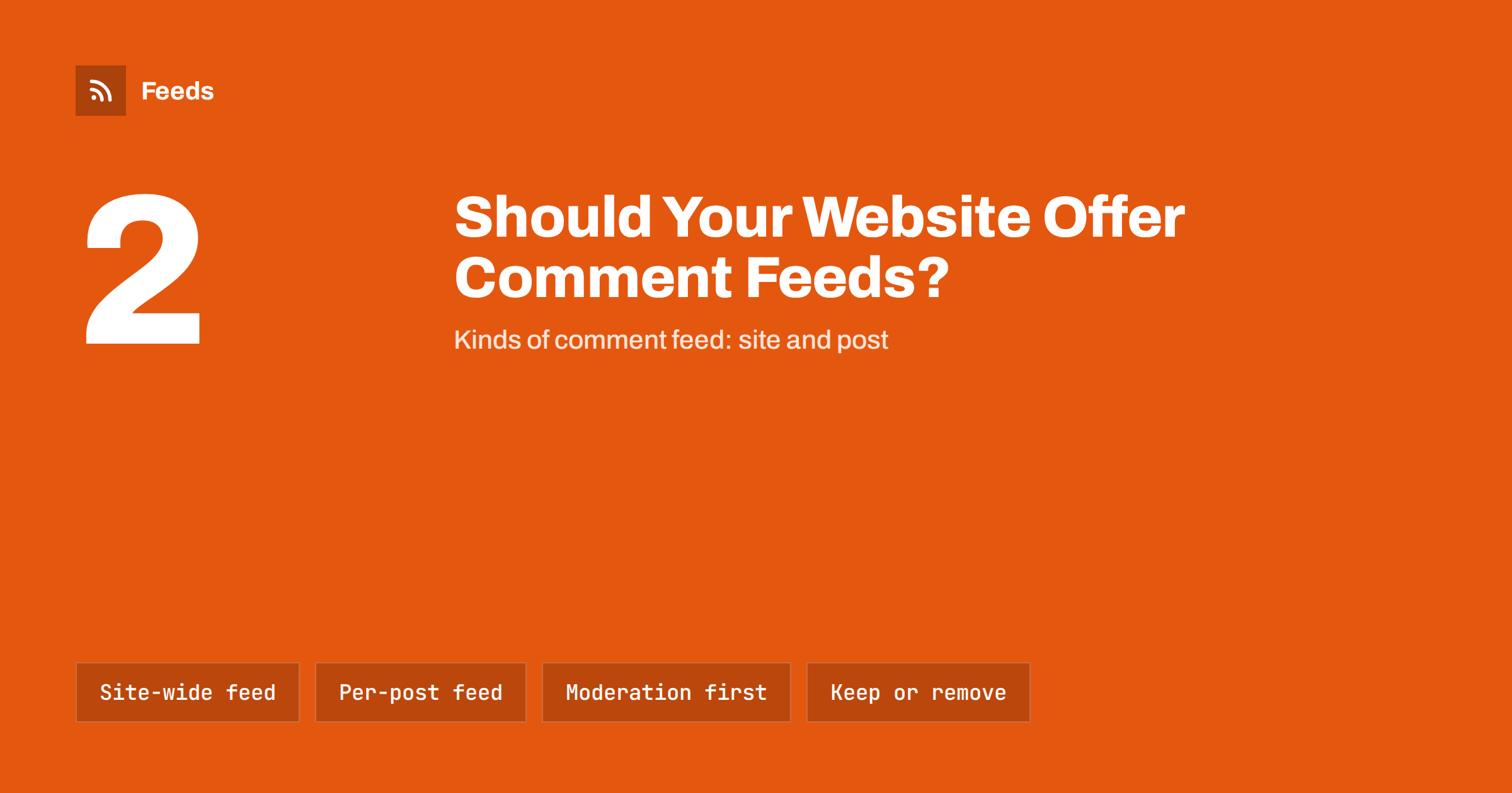 Comment Feeds: Should Your Website Offer RSS for Comments?