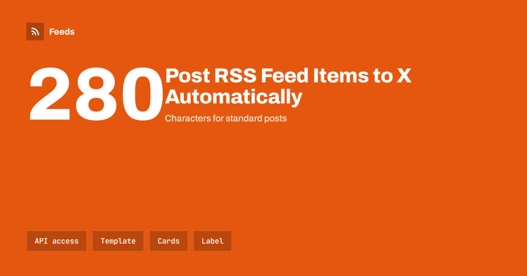 How to Post RSS Feed Items to X (Twitter) Automatically