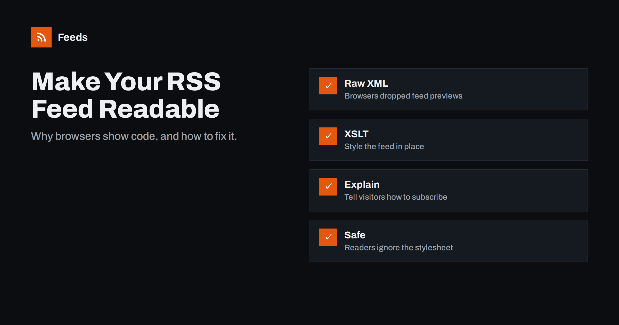 Why Your RSS Feed Looks Like Code, and How to Style It