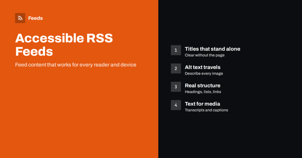 Accessible RSS Feeds: Making Feed Content Work for Everyone