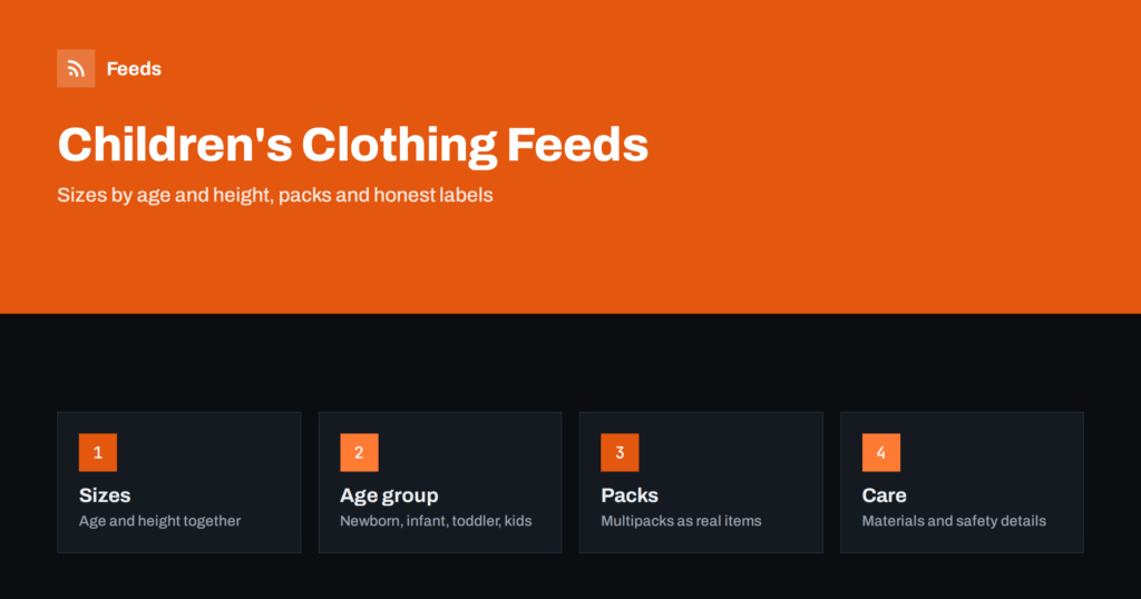 Product Feeds for Children’s Clothing: Sizes by Age and Height