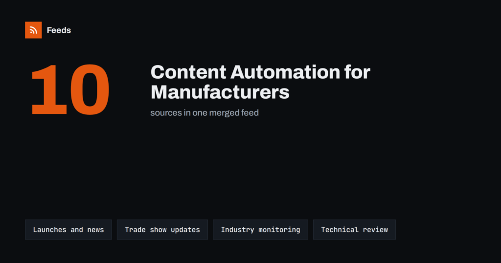 Content Automation for Manufacturers and Industrial B2B Brands