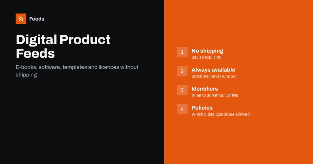 Product Feeds for Digital Products, Downloads and Licences
