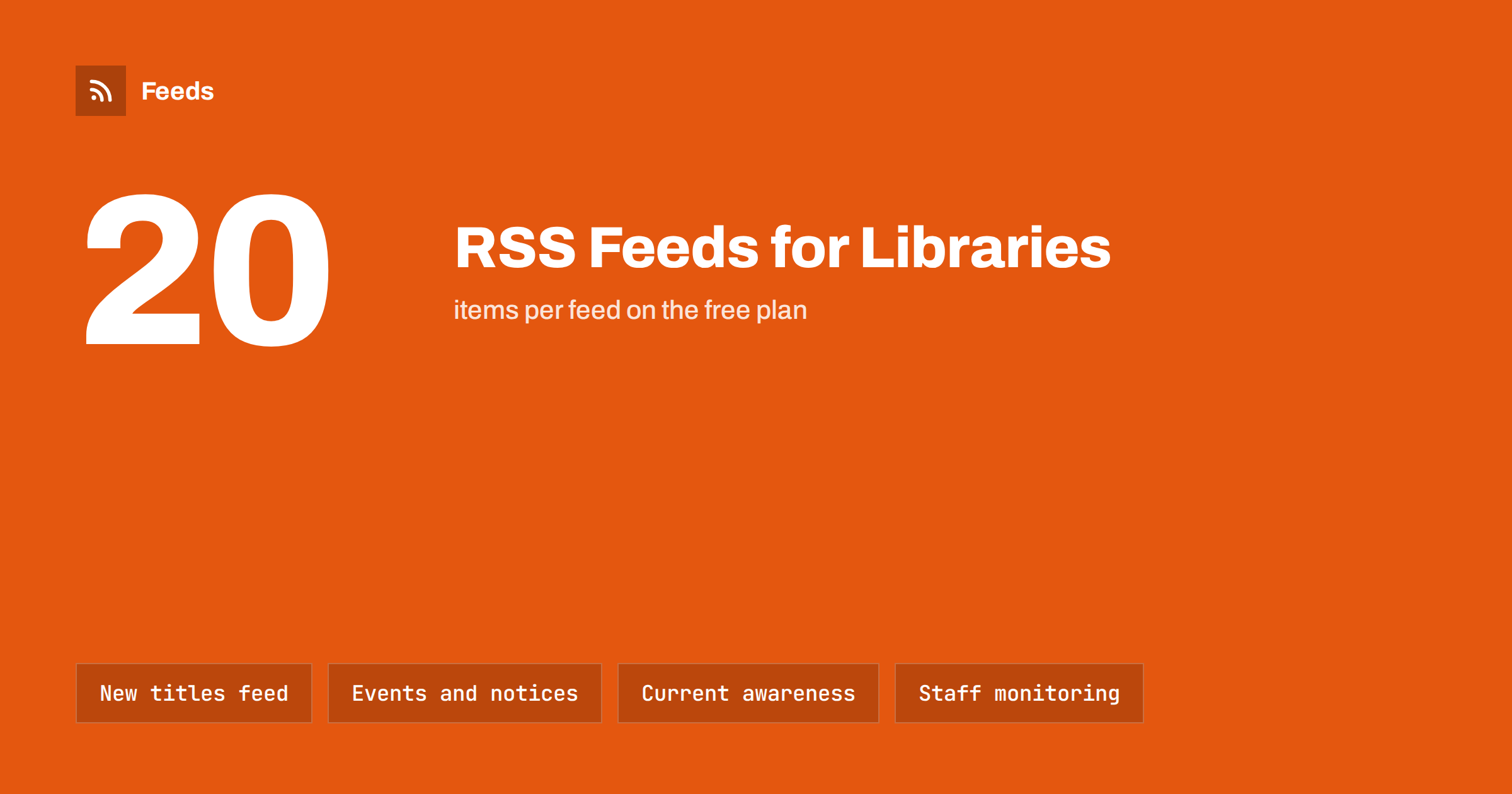 RSS Feeds for Libraries: New Titles, Events and Alerts